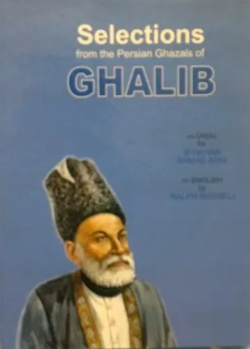 Selected Ghazals of Ghalib